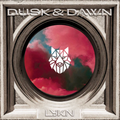 [PREORDER] LYKN DUSK & DAWN (Deluxe / Japan Edition)