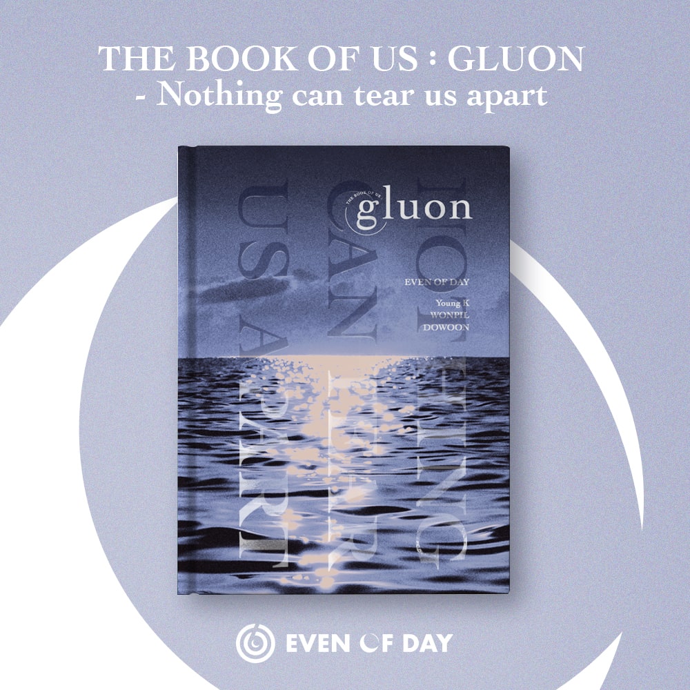 DAY6 (Even of Day) 1st Mini Album 'The Book of Us: Gluon - Nothing Can Tear Us Apart'