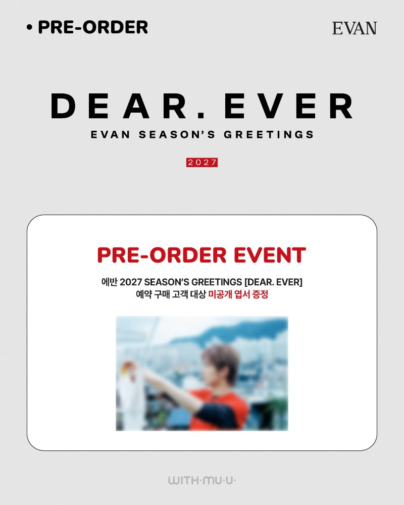 [PREORDER] EVAN 2027 SEASON’S GREETINGS 'DEAR. EVER'