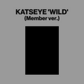 [PREORDER] KATSEYE 3rd Mini Album 'WILD' (Member Ver.)