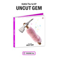 KiiiKiii The 1st Mini Album 'UNCUT GEM' (DIGGING Ver.)