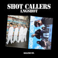LNGSHOT 1st Mini Album 'SHOT CALLERS' (Magazine Ver.)
