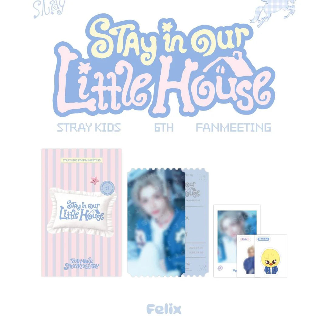 Stray Kids 6th Fanmeeting ‘STAY in Our Little House’ Official MD - Special Ticket Set
