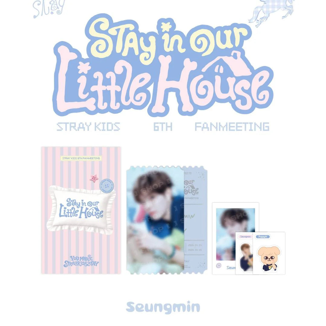 Stray Kids 6th Fanmeeting ‘STAY in Our Little House’ Official MD - Special Ticket Set